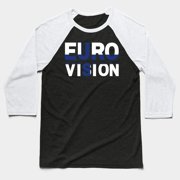 Eurovision - Finland Baseball T-Shirt by KIP
